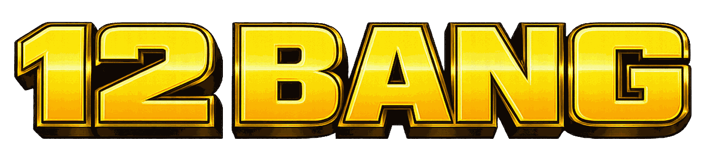 12 Bang
